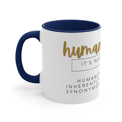 HumanKindness Coffee Mug, 11oz