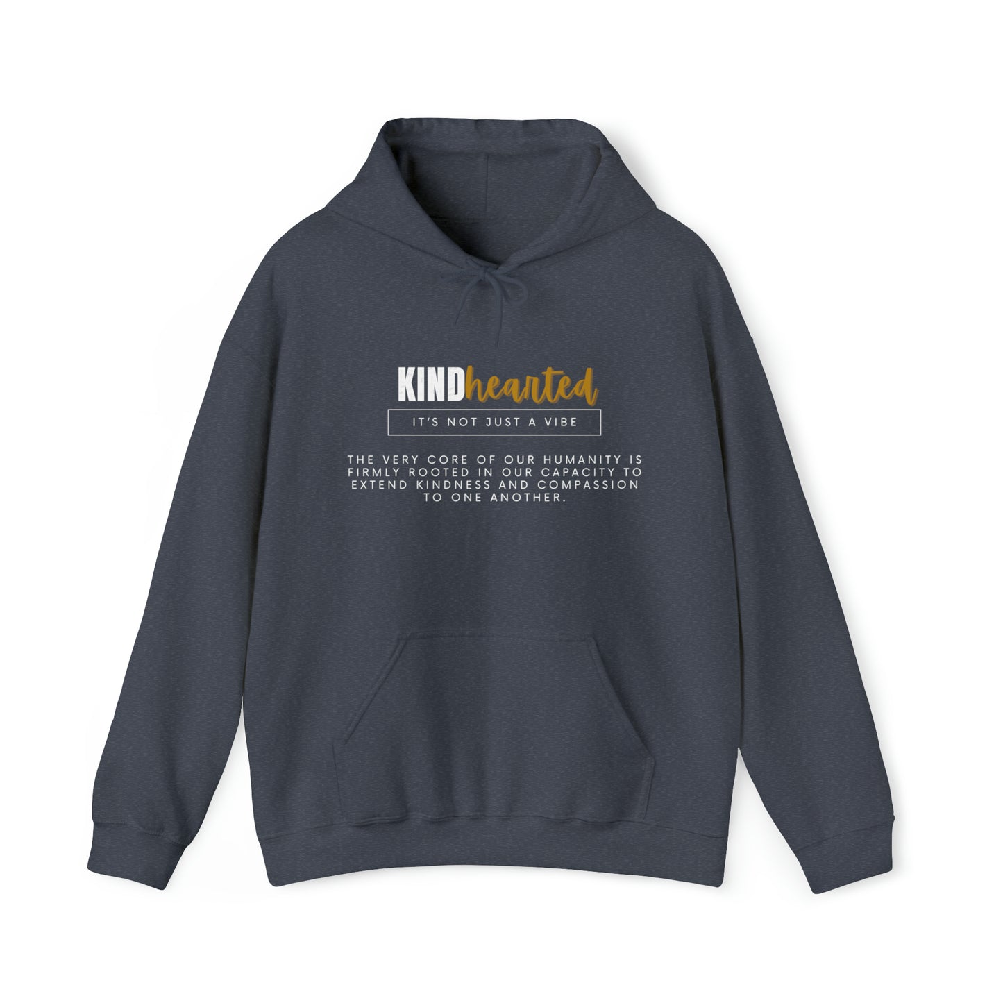 KINDHearted Hooded Sweatshirt