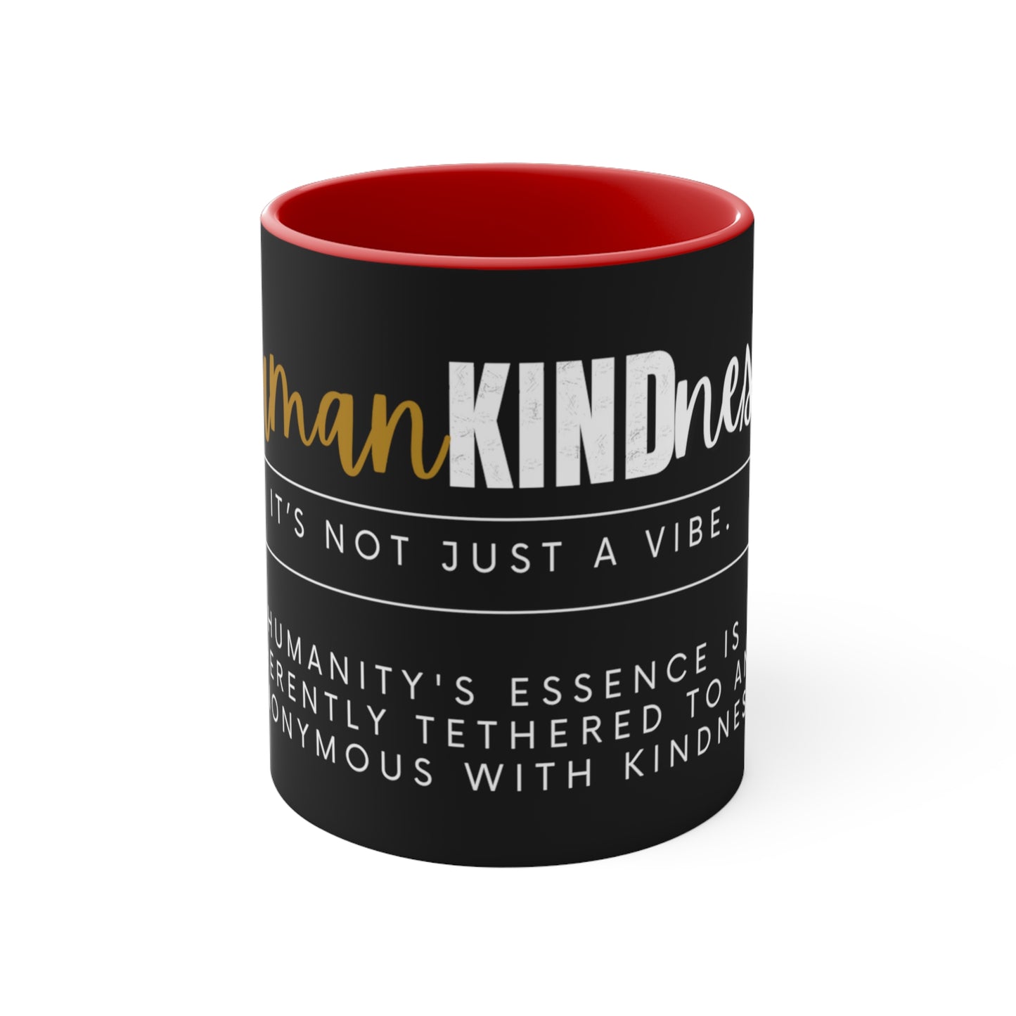 HumanKindness Coffee Mug, 11oz