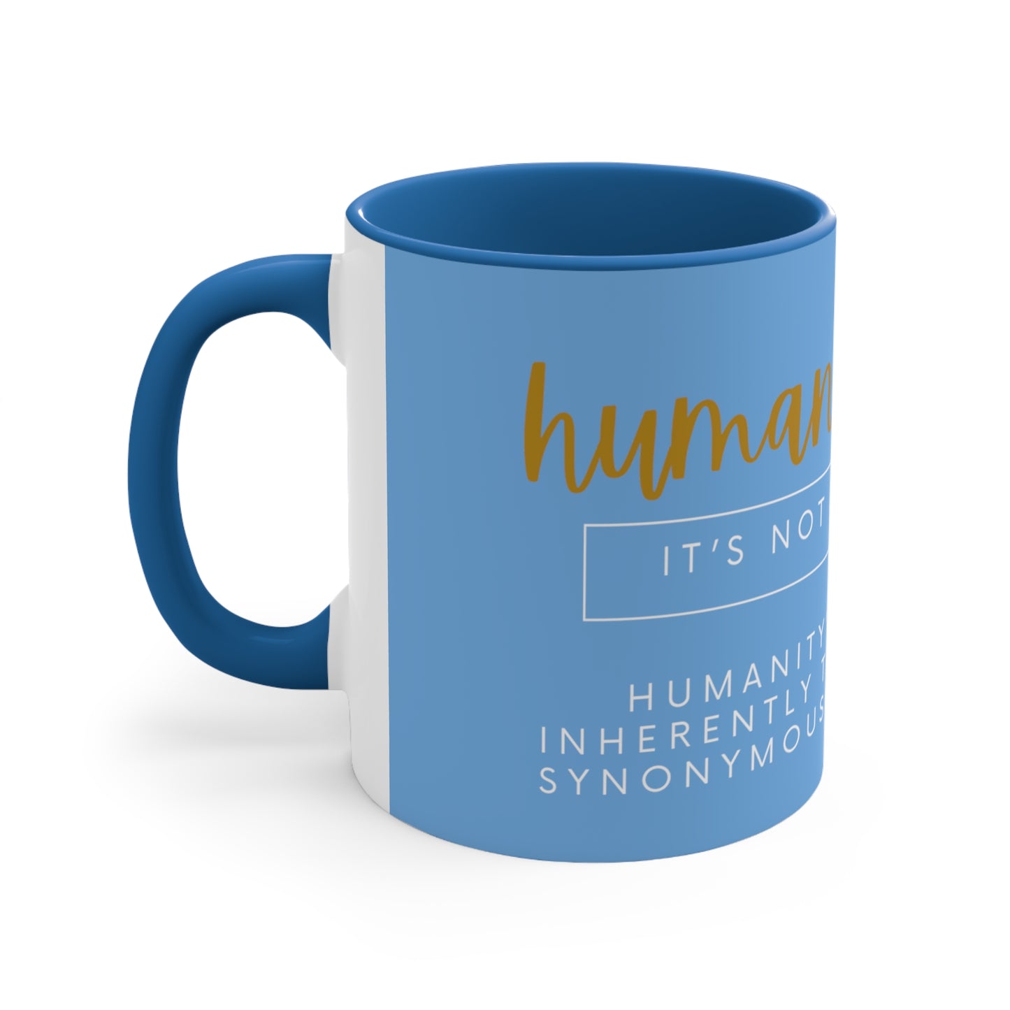 HumanKindness Coffee Mug, 11oz