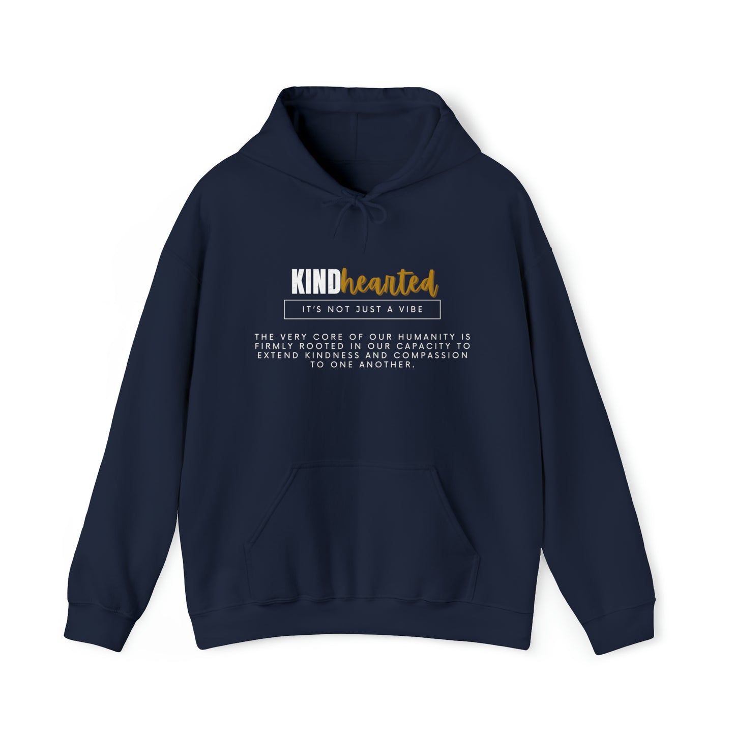 KINDHearted Hooded Sweatshirt