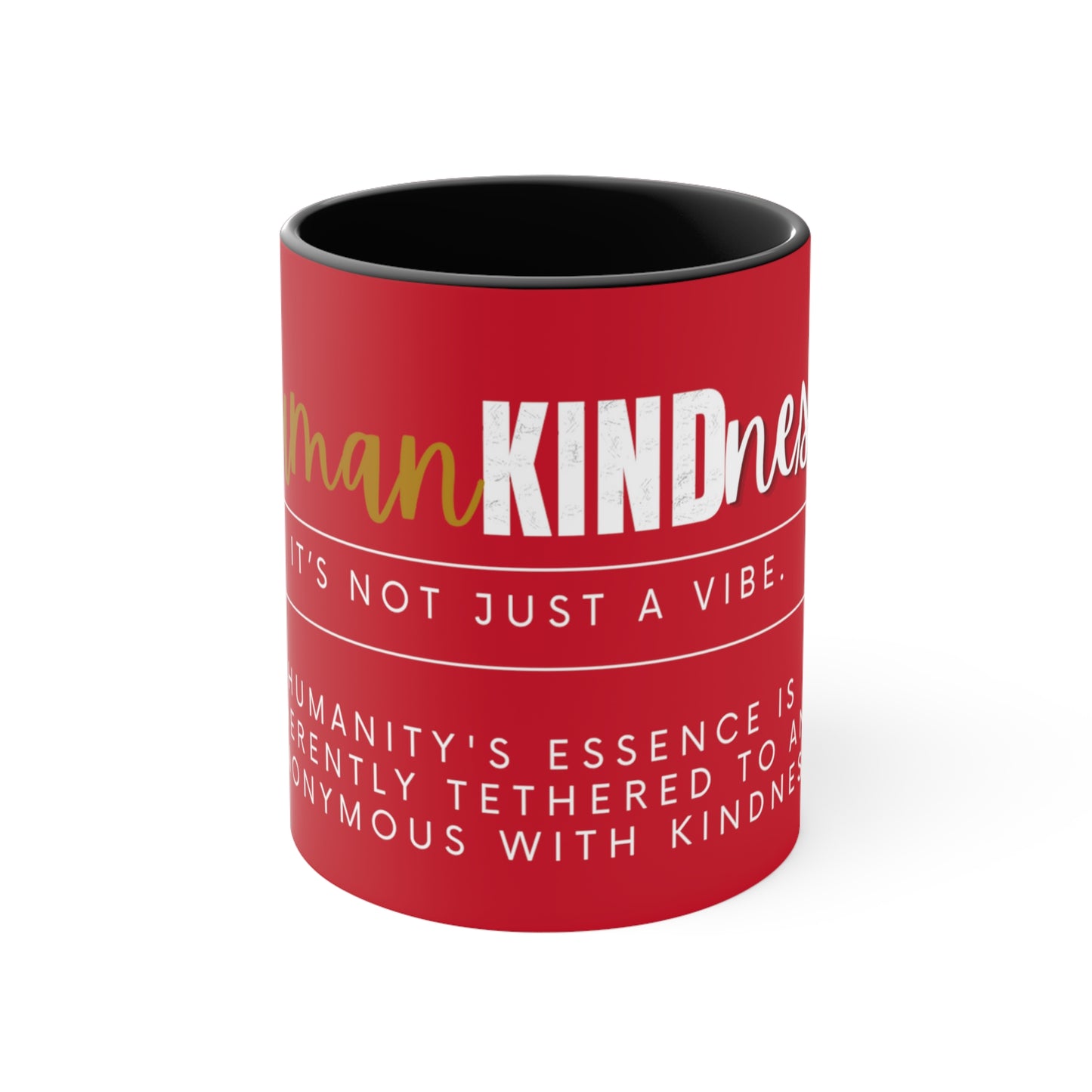 HumanKindness Coffee Mug, 11oz