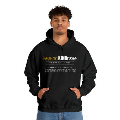 HumanKINDness Hooded Sweatshirt