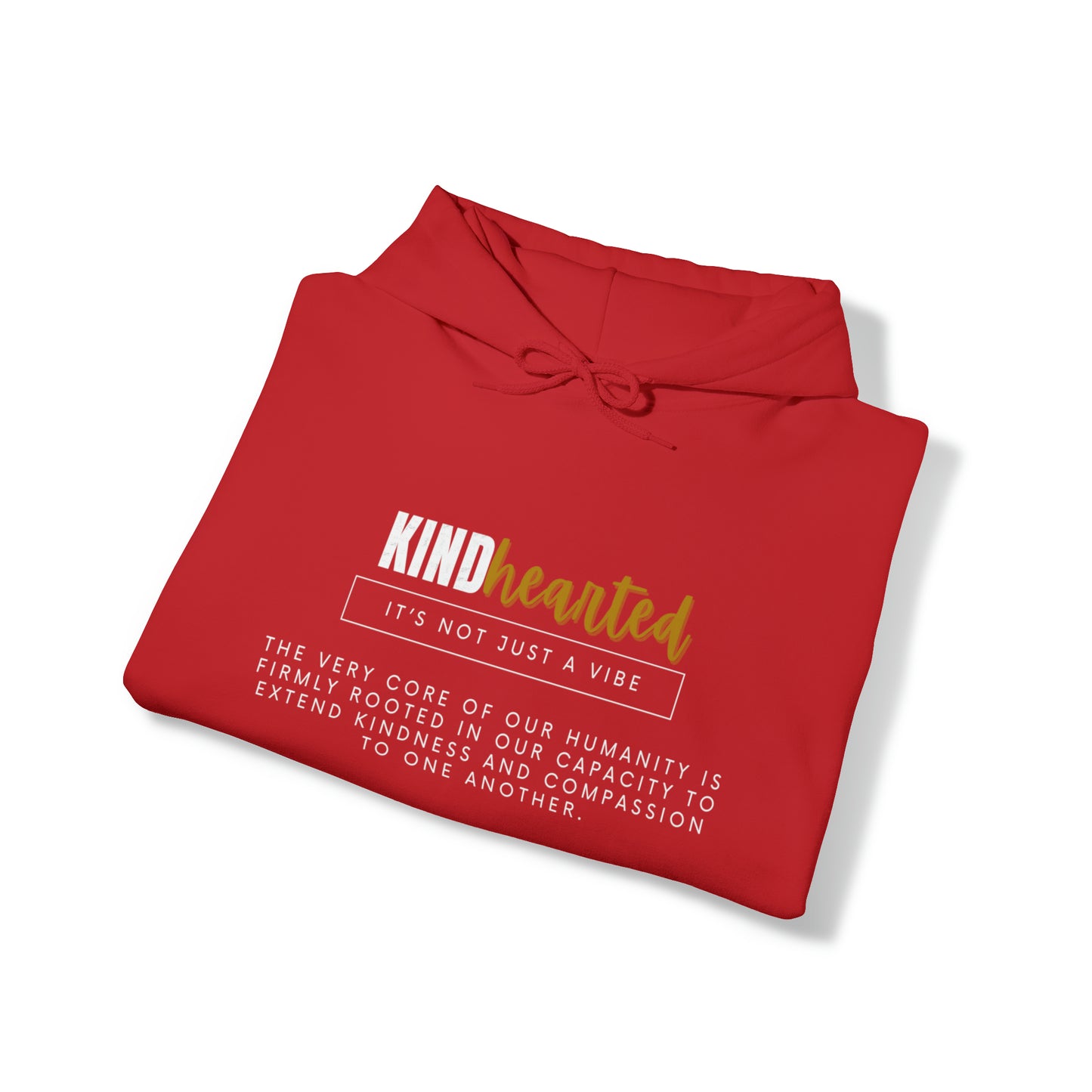 KINDHearted Hooded Sweatshirt