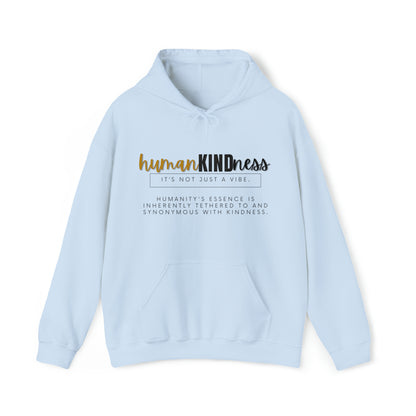 HumanKINDness Hooded Sweatshirt